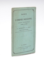 Notice sur l'Athénée polyglotte, Agence universelle fondé en 1850 par L. Courrouve dit Pold, expert-traducteur-juré, assermenté près la Cour Impériale de Paris [ Edition originale ]