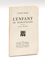 L'Enfant de Margueline [ Edition originale - Livre dédicacé par l'auteur ]