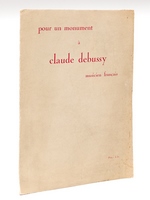 Pour un monument à Claude Debussy musicien français. Grande salle Pleyel. Lundi 2 avril 1928 à 9 h 15 du soir sous la présidence de M. Edouard Herriot. Avec le concours de M. Charles-Brun, Mmes Germaine Lubin, Ketty Lapeyrette,
