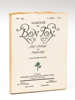 Gazette du Bon Ton. Art - Modes & Frivolités. Juin 1914 - 2e Année - Numéro 6
