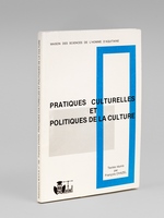 Pratiques culturelles et Politiques de la Culture