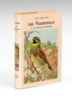 Les Passereaux. Tome III : Des Pouillot aux Moineaux