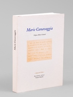 Marie Canavaggia. Textes inédits. Documents. Correspondance. Bibliographie [ Edition originale ]