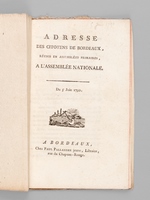 Adresse des Citoyens de Bordeaux, réunis en Assemblée primaire, à l'Assemblée Nationale. Du 5 Juin 1790