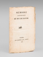 Mémoire justificatif du Duc de Raguse [ à la Proclamation datée du Golfe de Juan, le 1er Mars 1815 ]