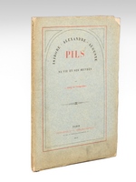 Isidore-Alexandre-Auguste Pils. Sa vie et et ses oeuvres [ Edition originale ]