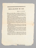 Déclaration du Roi. Gand, le 15 avril 1815 [ Edition originale ]