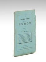 La Véritable Manière de faire le Punch [ Contient : ] Sonnet de l'Auteur - Origine du Punch - Punch à l'Anglaise - Punch au Rhum - Préparation du Thé - Punch à l'Eau-de-Vie - Punch au Genièvre - Punch au Ki