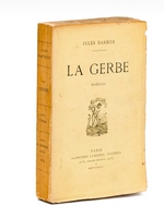 La Gerbe. Poésies. 1842-1883 [ Edition originale ]