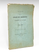 Notes sur le Congrès des Architectes et sur l'Architecture au Salon de 1884 [ Edition originale - Livre dédicacé par l'auteur ]