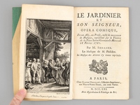 Le Jardinier et son Seigneur, Opéra Comique, en un Acte, en Prose, mêlé de morceaux de Musique, représenté sur le Théâtre de la Foire Saint-Germain le Mercredi 18 Février 1761 [ Edition originale ]