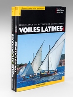 Bâteaux des côtes de France : 1. Voiles latines - Renaissance des bâteaux de Méditerranée ; 2. Voiles Atlantiques - Gironde, Pertuis charentais, Vendée.