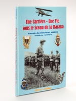 Une Carrière - Une Vie sous le sceau de la Baraka , souvenirs du général Paul Mourier, recueillis par J.-J. Denizot.