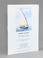 Barque Catalane pour la pêche à la sardine et à l'anchois à Collioure. Bateau P. 492 Charlemagne, construit à Collioure en 1893.