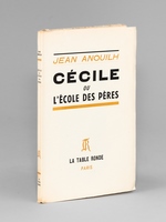 Cécile ou l'Ecole des Pères [ Livre enrichi d'une superbe dédicace de l'auteur ]