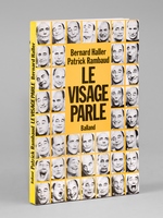 Le visage parle [ Livre dédicacé par l'auteur ]