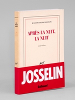 Après la nuit, la nuit - Nouvelles [ Livre dédicacé par l'auteur ]