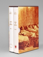 Histoire des Infirmières (2 Tomes - Complet) Tome I : Des origines à la naissance de la Croix-Rouge ; Tome II : De la naissance de la Croix-Rouge à l'Institution de la Profession