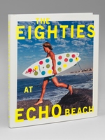 The Eighties at Echo Beach