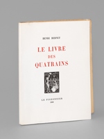 Le Livre des Quatrains [ Edition originale - Livre dédicacé par l'auteur ]