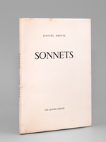 Sonnets [ Edition originale - Avec un poème autographe signé de l'auteur ]