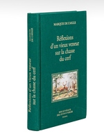 Réflexions d'un vieux veneur sur la chasse au cerf