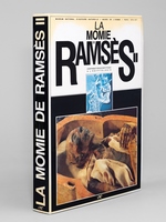 La Momie de Ramsès. Contribution scientifique à l'Egyptologie.