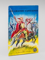 Les Grands Capitaines , Tome I de Vercingétorix à Lafayette (coll. Belles Histoires et Belles Vies n° 54 )