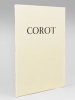 Corot. Troisième Supplément à 'L'Oeuvre de Corot' parA. Robaut et Moreau-Nélaton Editions Floury