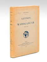 Lettres de Madagascar 1896-1905 [ Edition originale ]