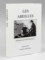 Les Abeilles [ Les remorqueurs Abeilles - Livre dédicacé par l'auteur ]