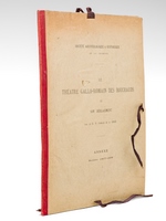 Le Théâtre gallo-romain des Bouchauds et son déblaiement. Société archéologique & historique de la Charente. Annexe. Bulletin 1907-1908