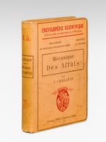 Mécanique des Affûts [ Edition originale ]