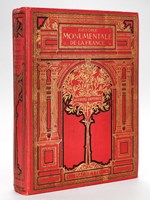 Histoire monumentale de la France [ Exemplaire offert par M. Edouard Daladier à un élève de sa circonscription ]