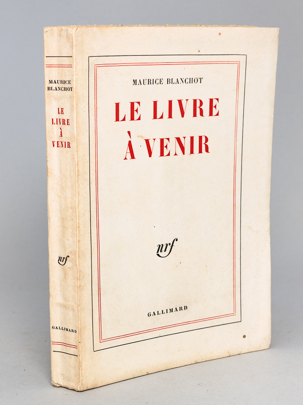 BLANCHOT, Maurice Le Livre à Venir Edition Originale - Livre Dédicacé ...