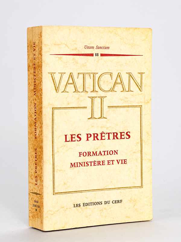 Vatican II. Les Prêtres. Formation, Ministère Et Vie. Décrets ...